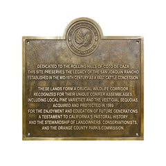 Bronze plaque commemorates the historic conservation of the San Joaquin Rancho in Coto de Caza, California. Here are a few details about this landmark