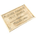 Please Remove Your Shoes bronze Signs