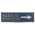 Please use other Door Sign - Directional plaques